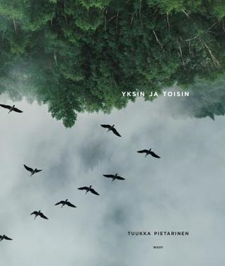 Yksin ja toisin (Hardcover)