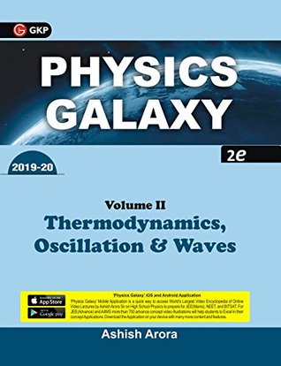 Physics Galaxy: Thermodynamics, Oscillations & Waves by Ashish Arora - Vol. 2 (Kindle Edition)