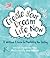 Create Your Dream Life Now:...