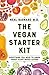 Vegan Starter Kit: Everything You Need to Know About Plant-Based Eating