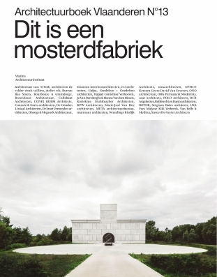 Architectuurboek Vlaanderen N°13 - Dit is een mosterdfabriek (Paperback)