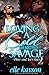 Loving a Cold Hearted Savage 2: Phire and Ice's Story