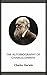 The Autobiography of Charles Darwin