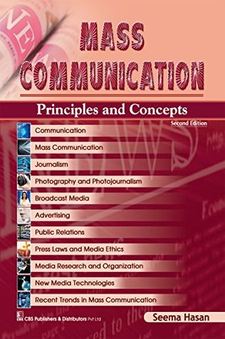 Mass Communication: Principles and Concepts