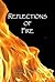 Reflections of Fire