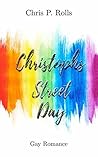 Christophs Street Day by Chris P. Rolls