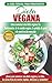 Dieta Vegana: Recetas Para ...