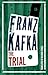 The Trial by Franz Kafka