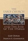 The Early Church and the End of the World