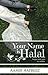 Your Name Is Halal