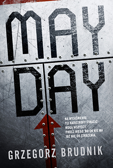Mayday (Aleksander Gall, #1)