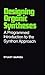 Designing Organic Syntheses: A Programmed Introduction to the Synthon Approach