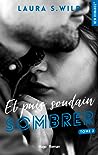 Sombrer (Et puis soudain, #3)