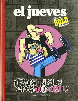 Portada de ¡Para tí, que eres joven!, de Manel Fontdevila