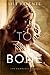 To the Bone: The Complete Series