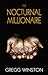 The Nocturnal Millionaire