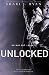 Unlocked by Shari J. Ryan Unlocked by Shari J. Ryan