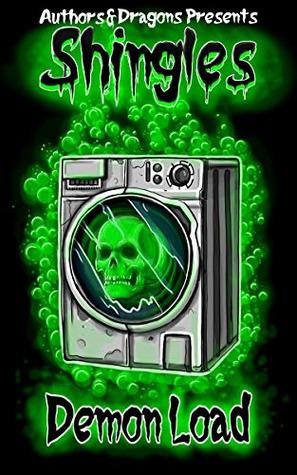 Demon Load (Shingles, #9)