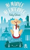 Partir (un jour) (Ni mariée, ni enterrée, #1)