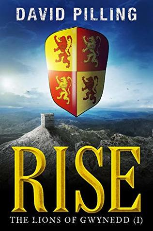 The Lions of Gwynedd (I): Rise