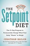 The Setpoint Diet...