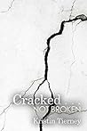 Cracked . . . Not...