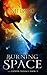 Burning Space (The Edinön Trilogy, #3)