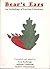 Bear's Ears: An Anthology o...