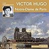 Notre-Dame de Paris by Victor Hugo