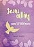 Jesus Calling by Sarah Young Jesus Calling by Sarah Young