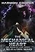 The Mechanical Heart (The Feedback Loop) (Volume 5)