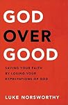 God over Good: Sa...