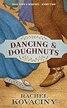 Dancing and Doughnuts