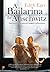 A Bailarina de Auschwitz by Edith Eger