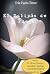 El Tulipan de Fuego: El bálsamo de amor para todo corazón humano (Enciende y disfruta la magia de ser tú nº 1) (Spanish Edition)