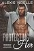 Protecting Her (Her Series)