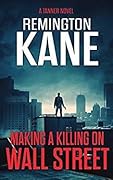 Making A Killing On Wall Street