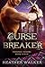 Curse Breaker (Phoenix Thro...