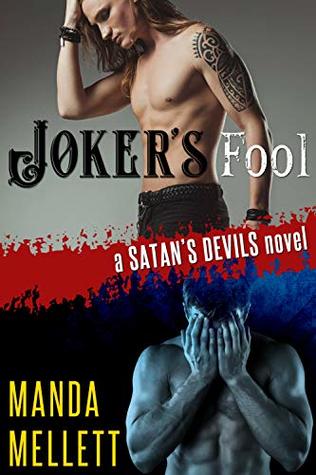 Joker's Fool (Satan's Devils MC, #8)