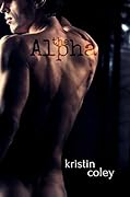 The Alpha (The Pack #3)