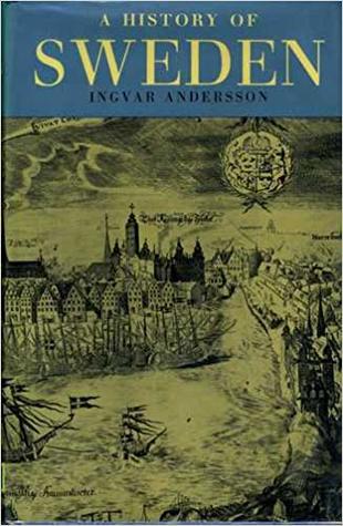 A History of Sweden. (Hardcover)