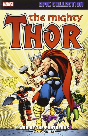 Thor Epic Collection, Vol. 16: War of the Pantheons