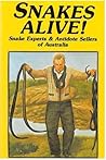 Snakes alive! by John Cann