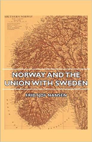 Norway and the union with Sweden (1905)