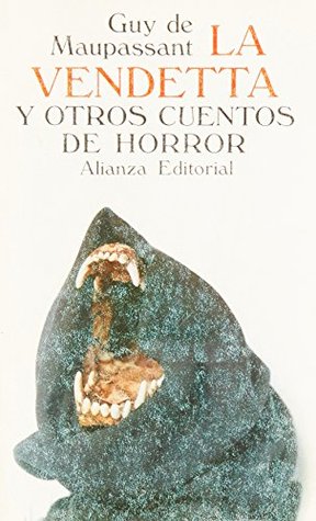 La vendetta y otros cuentos de horror (Paperback)