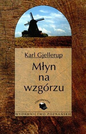 Młyn na Wzgórzu (Hardcover)