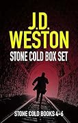 The Stone Cold Thriller Series: Books 4-6