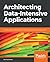 Architecting Data-Intensive...