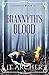 Brannyth's Blood by JT Archer