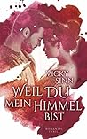 Weil Du mein Himmel bist by Vicky Sinn